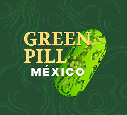 GreenPill Mexico
